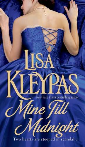 Mine Till Midnight de Lisa Kleypas