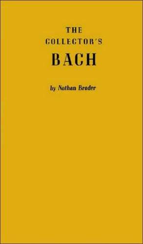 Collector's Bach de Nathan Broder