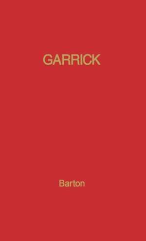 Garrick de Margaret Barton