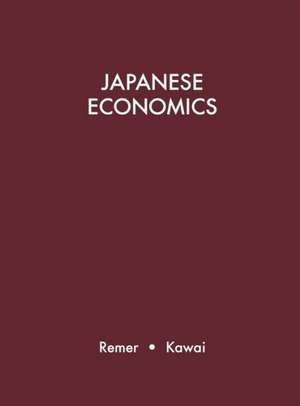 Japanese Economics: A Guide to Japanese Reference and Research Materials de C. F. Remer