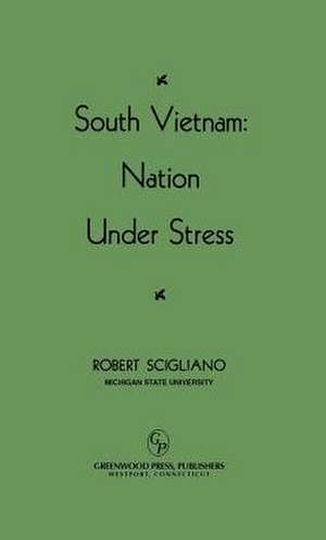 South Vietnam de Robert Scigliano