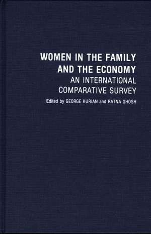 Women in the Family and the Economy: An International Comparative Survey de Ratna Ghosh