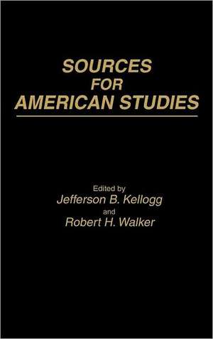 Sources for American Studies de Unknown