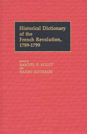 Historical Dictionary of the French Revolution, L-Z V2 de Unknown