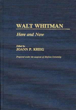 Walt Whitman: Here and Now de Lsi