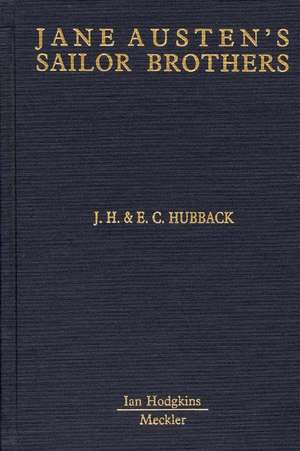 Jane Austen's Sailor Brothers de John Henry Hubback