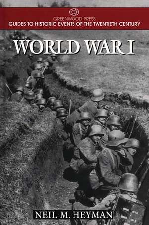 World War I de Neil Heyman