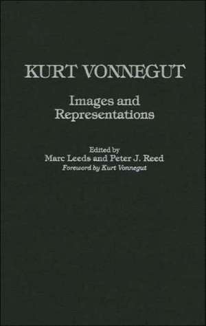 Kurt Vonnegut: Images and Representations de Marc Leeds