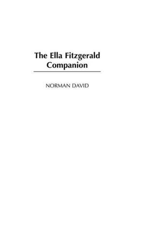 The Ella Fitzgerald Companion de Norman David