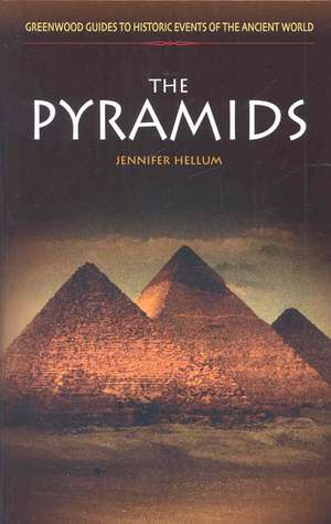 The Pyramids de Jennifer Hellum