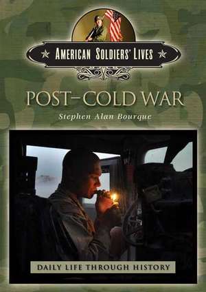 Post-Cold War de Stephen a. Bourque