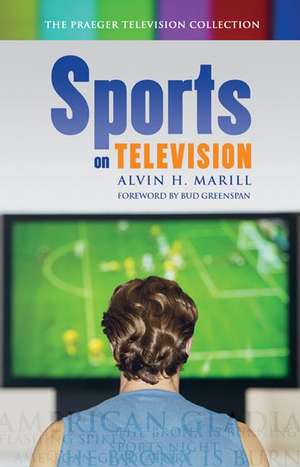 Sports on Television de Alvin H. Marill