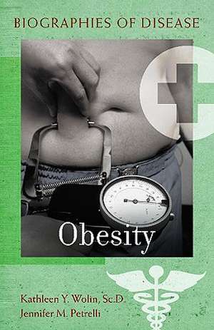 Obesity de Kathleen Y. Wolin