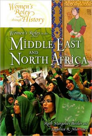 Women's Roles in the Middle East and North Africa de Ruth Margolies Beitler