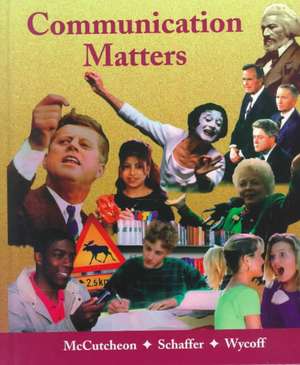 Communication Matters de Randall McCutcheon