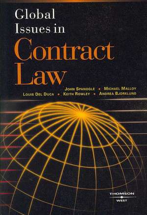 Global Issues in Contract Law de John A. Spanogle