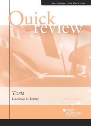 Quick Review of Torts de Lawrence Levine