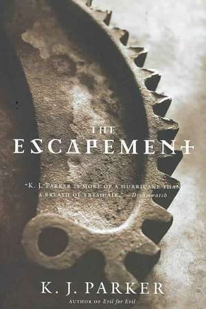 The Escapement de K. J. Parker