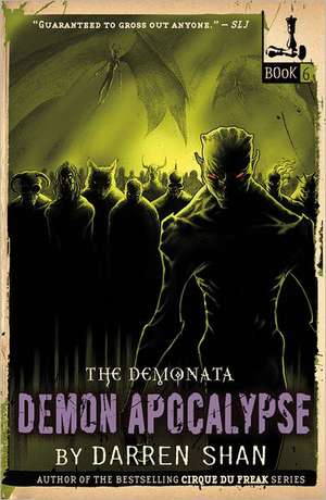 The Demonata: Demon Apocalypse de Darren Shan