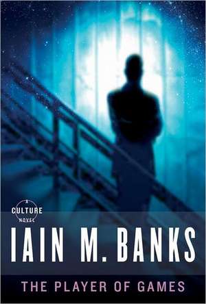 The Player of Games de Iain M. Banks