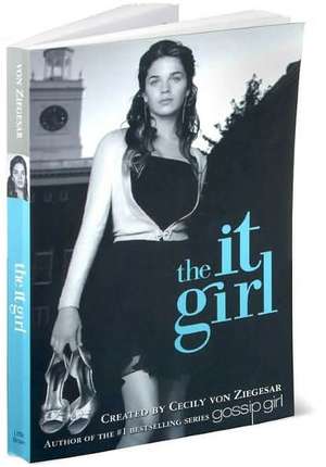 The It Girl #1 de Cecily von Ziegesar