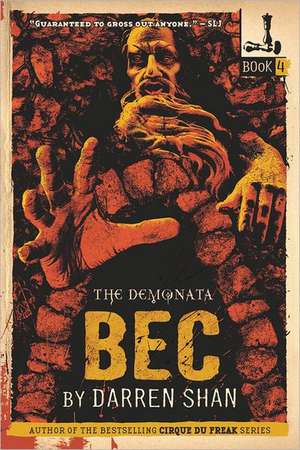 The Demonata: Bec de Darren Shan