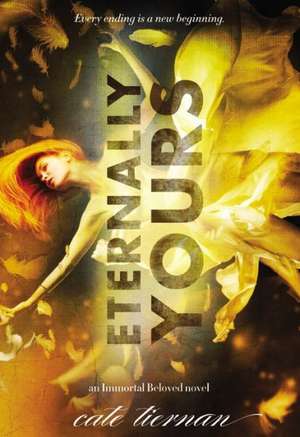 Eternally Yours de Cate Tiernan