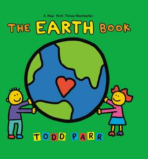 The EARTH Book de Todd Parr