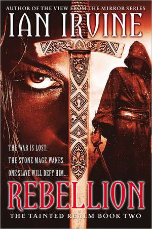 Rebellion de Ian Irvine