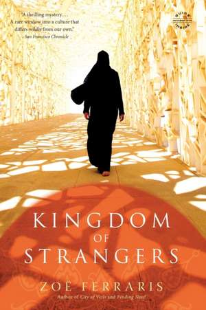 Kingdom of Strangers: A Novel de Zoë Ferraris