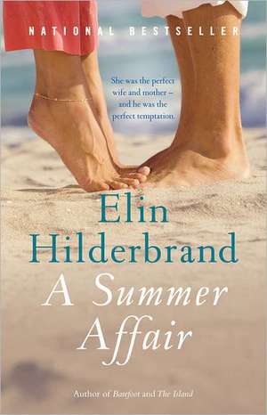 A Summer Affair: A Novel de Elin Hilderbrand