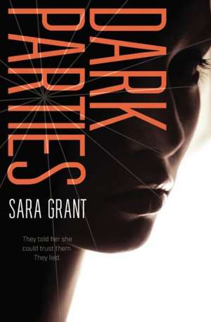 Dark Parties de Sara Grant