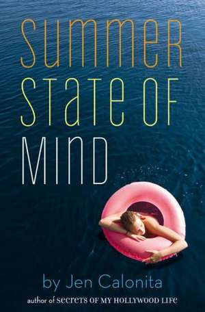 Summer State of Mind de Jen Calonita