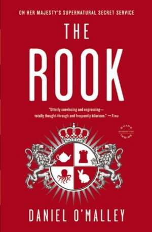 The Rook: A Novel de Daniel O'Malley