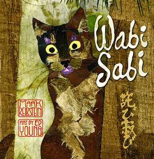 Wabi Sabi de Mark Reibstein