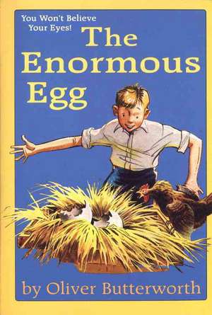 The Enormous Egg de Oliver Butterworth