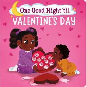 One Good Night 'Til Valentine's Day de Frank J Berrios