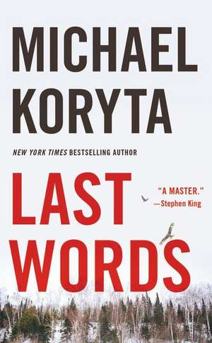 Last Words de Michael Koryta