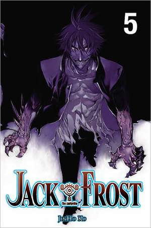 Jack Frost, Vol. 5 de JinHo Ko