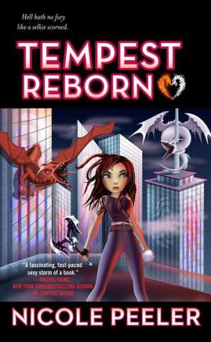 Tempest Reborn de Nicole Peeler