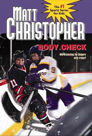 Body Check de Matt Christopher