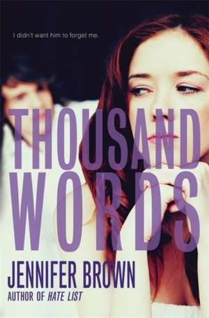 Thousand Words de Jennifer Brown