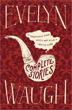 The Complete Stories de Evelyn Waugh