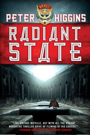 Radiant State de Peter Higgins