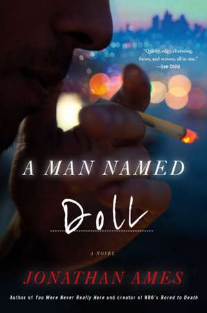 A Man Named Doll de Jonathan Ames