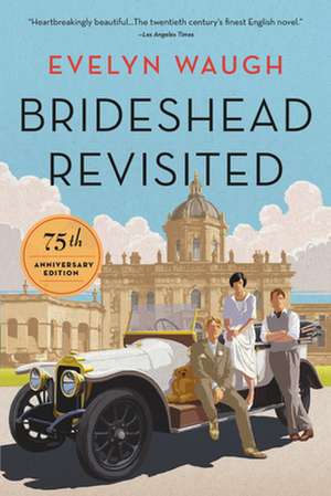 Brideshead Revisited (75th Anniversary Edition) de Evelyn Waugh