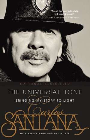 The Universal Tone: Bringing My Story to Light de Carlos Santana