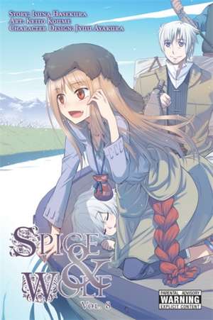 Spice and Wolf Volume 8 (manga) de Isuna Hasekura