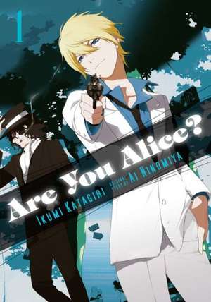 Are You Alice?, Vol. 1 de Ikumi Katagiri