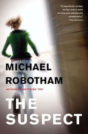 The Suspect de Michael Robotham